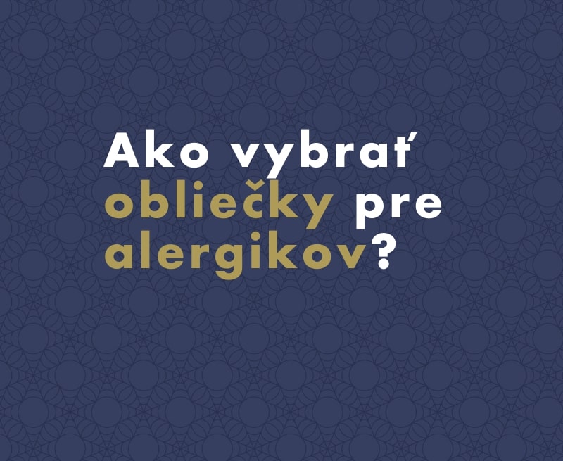 Ako vybrať vhodné obliečky pre alergikov