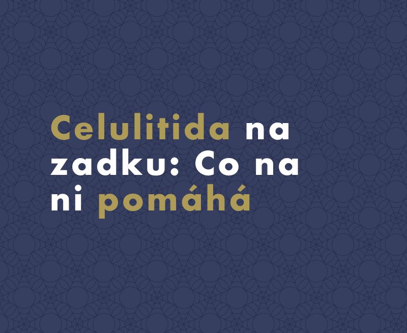 Celulitida na zadku: Co na ni pomáhá
