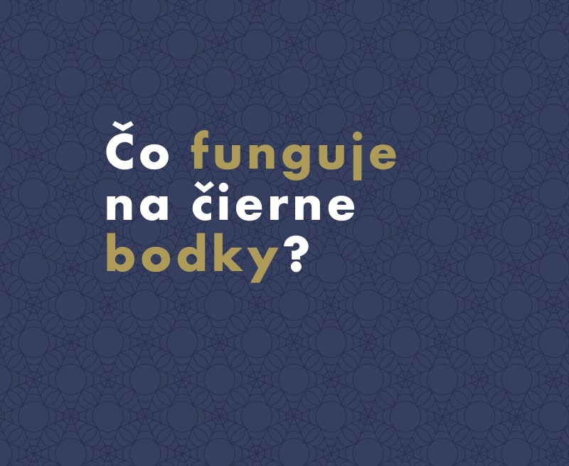 Čo funguje na čierne bodky?