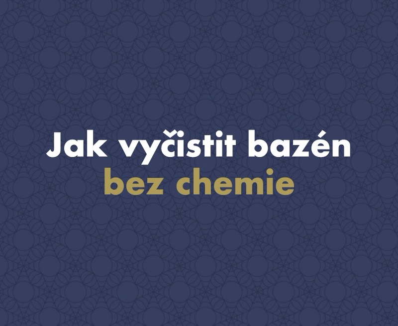 Jak vyčistit bazén bez chemie: čistá voda díky nanotechnologii