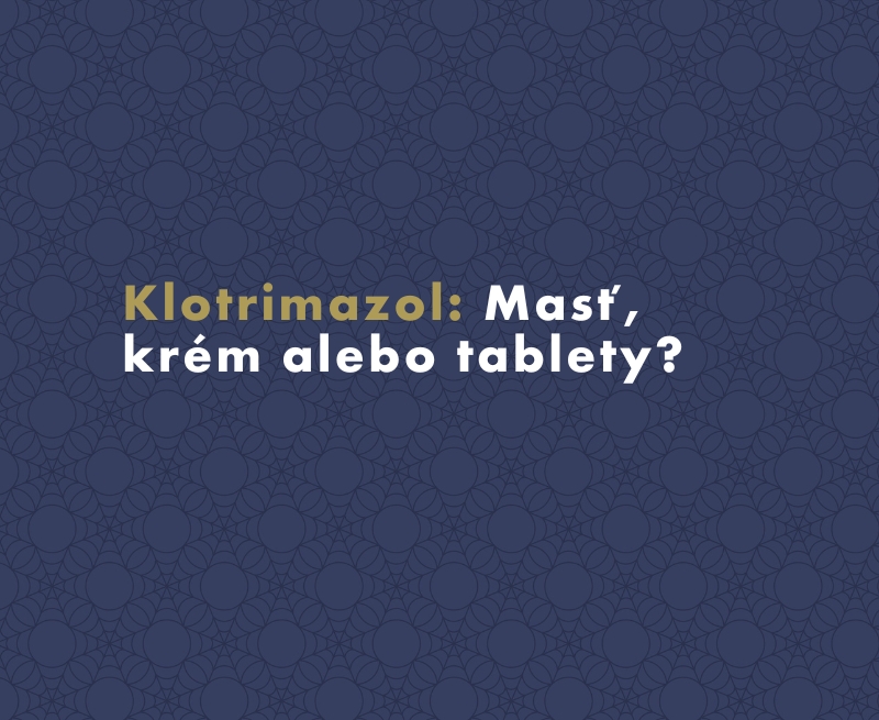 Klotrimazol: Masť, krém alebo tablety?