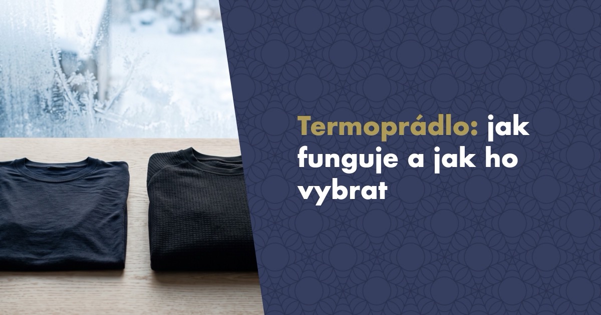 Termoprádlo: Jak funguje, jak ho vybrat a čím se liší od funkčního prádla